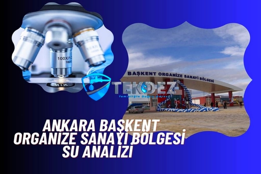 Başkent Organize Sanayi Bölgesi Ankara Su Analizi