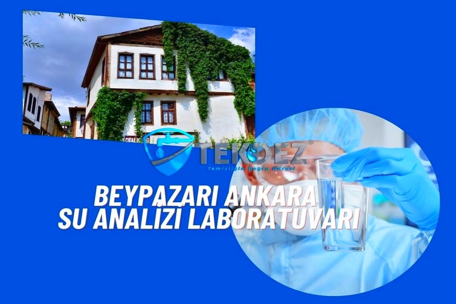 Beypazarı Ankara Su Analizi Laboratuvarı
