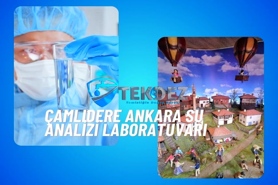 Çamlıdere Ankara Su Analizi Laboratuvarı