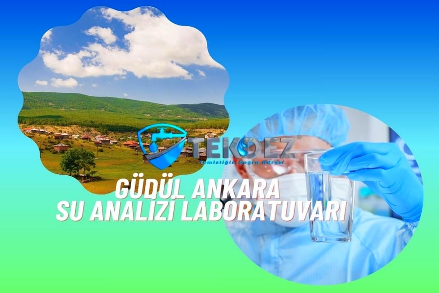 Güdül Ankara Su Analizi Laboratuvarı