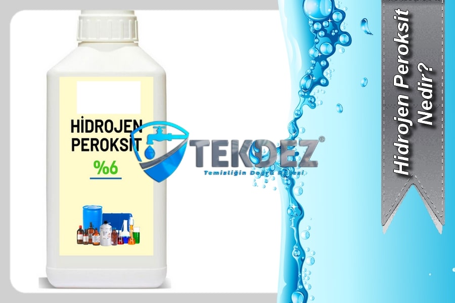 Hidrojen Peroksit Nedir?