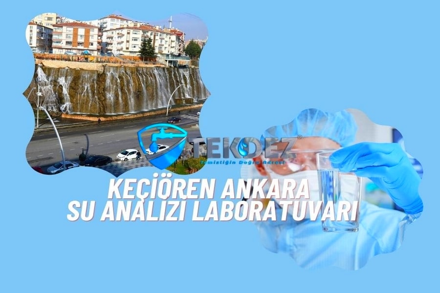 Keçiören Ankara Su Analizi Laboratuvarı