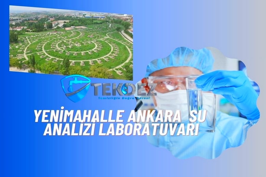 Yenimahalle Ankara Türkak Akredite Su Analizi Laboratuvarı