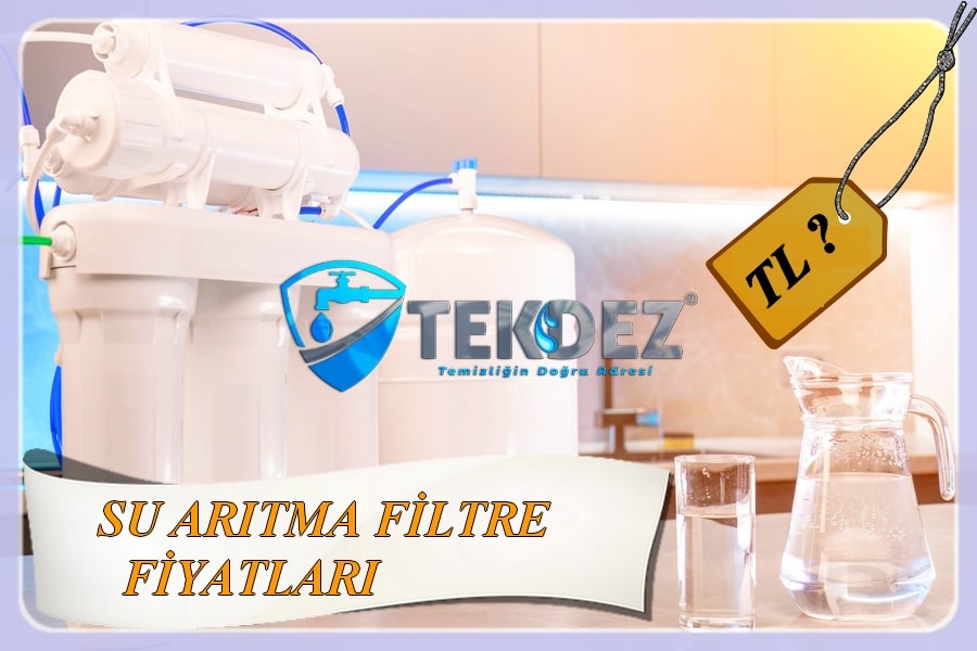 Su Arıtma Filtre Fiyatları
